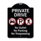 Signmission Designer Series-Private Drive No Outlet No Parking And No Trespassing, 24" x 18", BW-1824-9930 A-DES-BW-1824-9930 - alternate 1